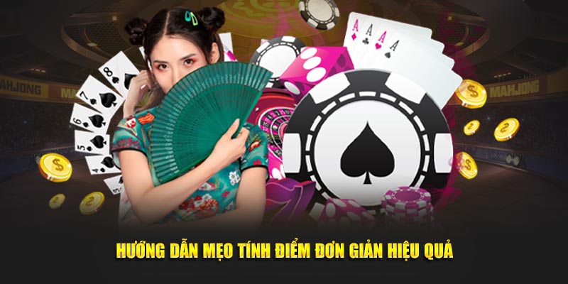 Hướng dẫn mẹo tính điểm đơn giản hiệu quả