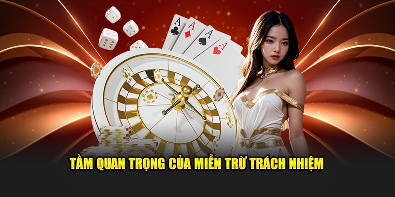 tam-quan-trong-cua-mien-tru-trach-nhiem-